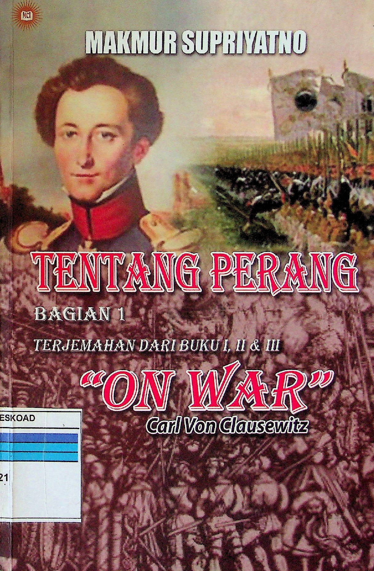 Tentang Perang Bagian I